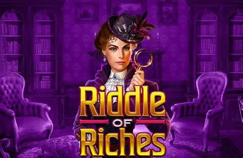 Riddle Of Riches Blaze